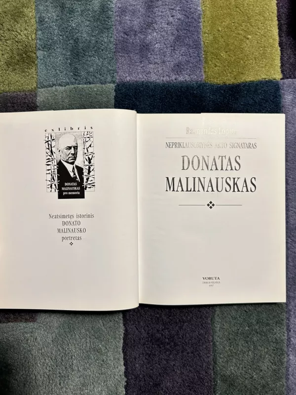 Nepriklausomybės Akto signataras D. Malinauskas - Raimundas Lopata, knyga 3