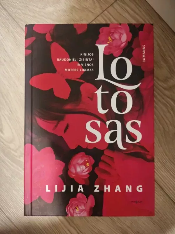 Lotosas - Lijia Zhang, knyga 2