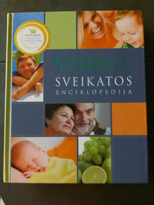 Šeimos sveikatos enciklopedija - Autorių Kolektyvas, knyga 2
