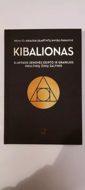 Kibalionas - Autorių Kolektyvas, knyga 2