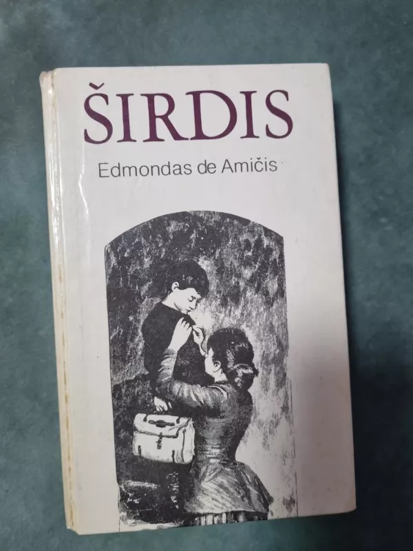 Širdis - Edmondo  de Amicis, knyga 2