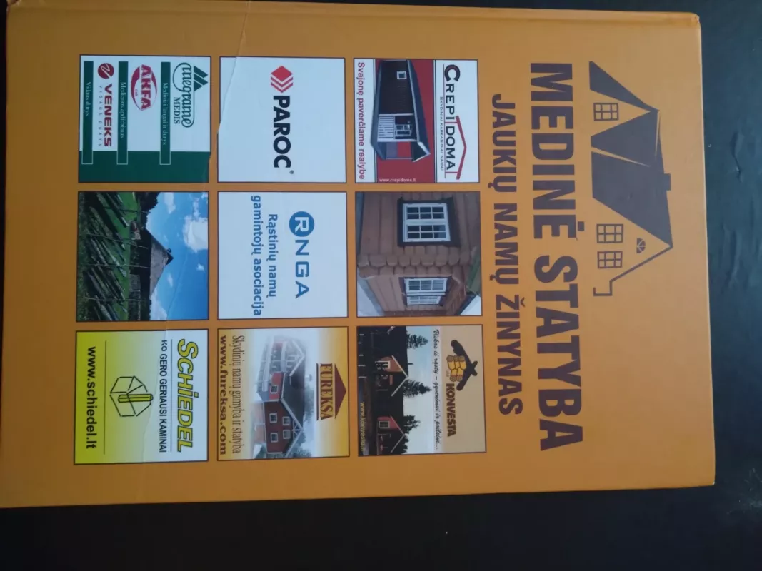 Medinė statyba: jaukių namų žinynas - Darius Jokubauskas, knyga 3