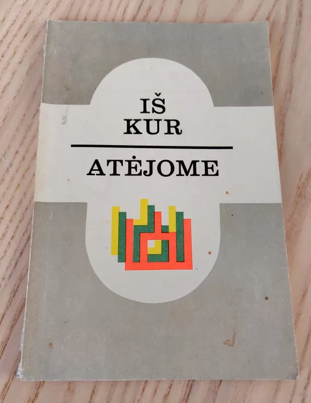 Iš kur atėjome - A. Nekrošienė, knyga 2