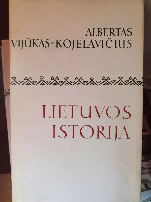 Lietuvos istorija - Albertas Vijūkas-Kojelavičius, knyga 2