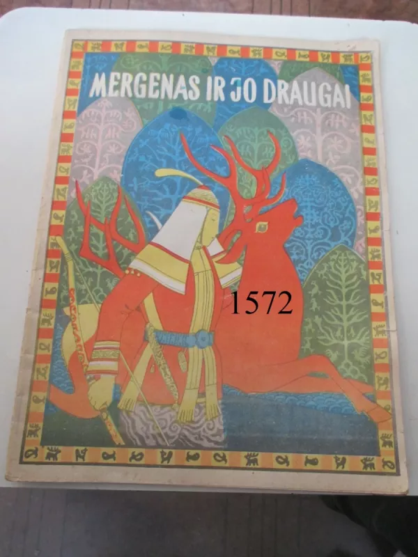 Mergenas ir jo draugai. Nanajų pasaka - Autorių Kolektyvas, knyga 2