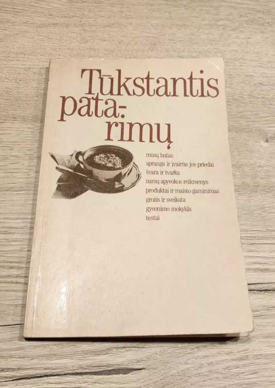 Tūkstantis patarimų - Vytautas Mikalauskas, knyga 2