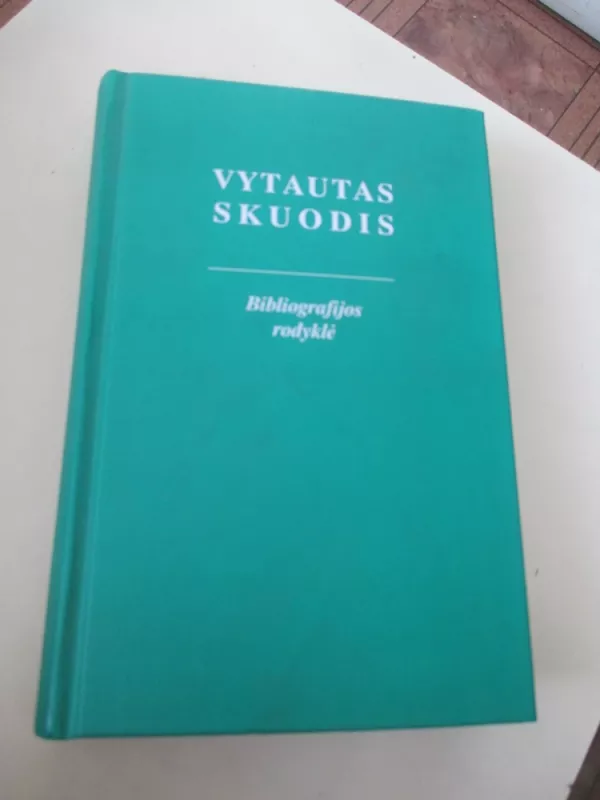 Bibliografijos rodyklė - Vytautas Skuodis, knyga 3