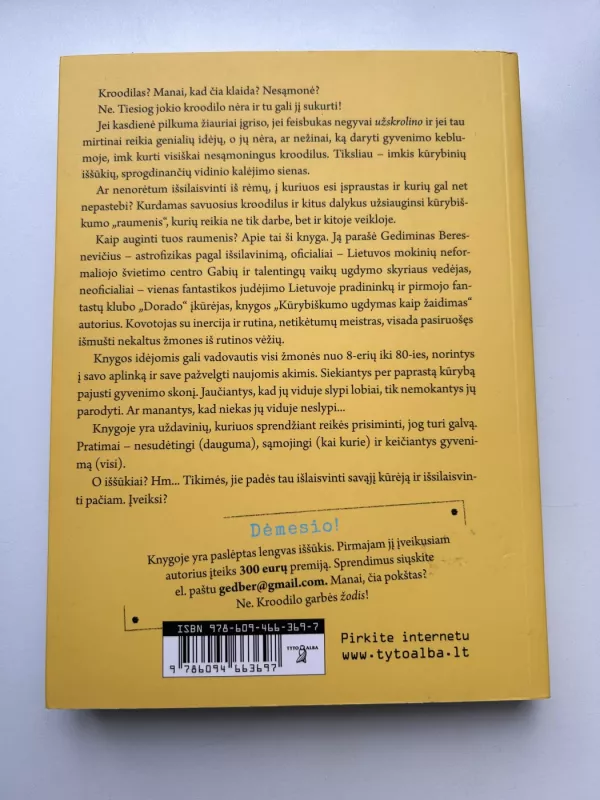 Sukurk kroodilą. Kūrėjo išlaisvinimo idėjos - Autorių Kolektyvas, knyga 3