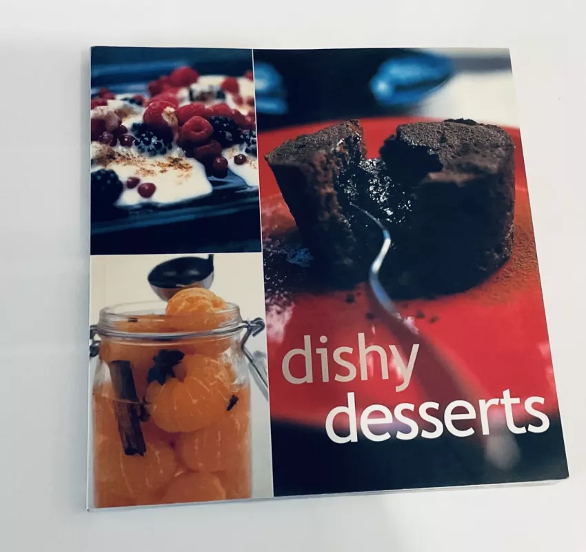 Dishy desserts - Autorių Kolektyvas, knyga 3