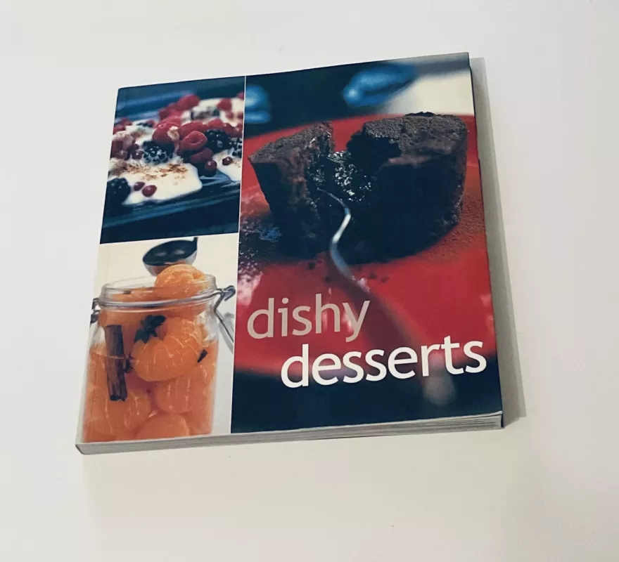Dishy desserts - Autorių Kolektyvas, knyga 2