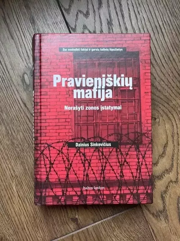 Pravieniškių mafija - Dainius Sinkevičius, knyga