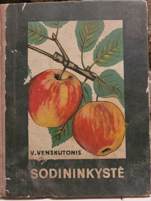 Sodininkystė - V. Venskutonis, knyga 2