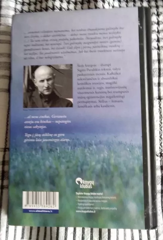 Prieš mirtį norisi švelnaus. Trumpų tekstų knyga - Sigitas Parulskis, knyga 3
