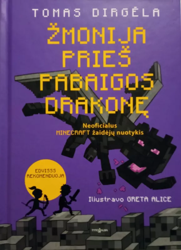 Žmonija prieš pabaigos drakonę - Tomas Dirgėla, knyga 3