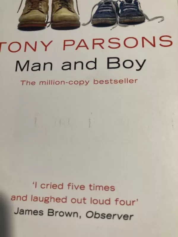 Man and Boy - Tony Parsons, knyga 5