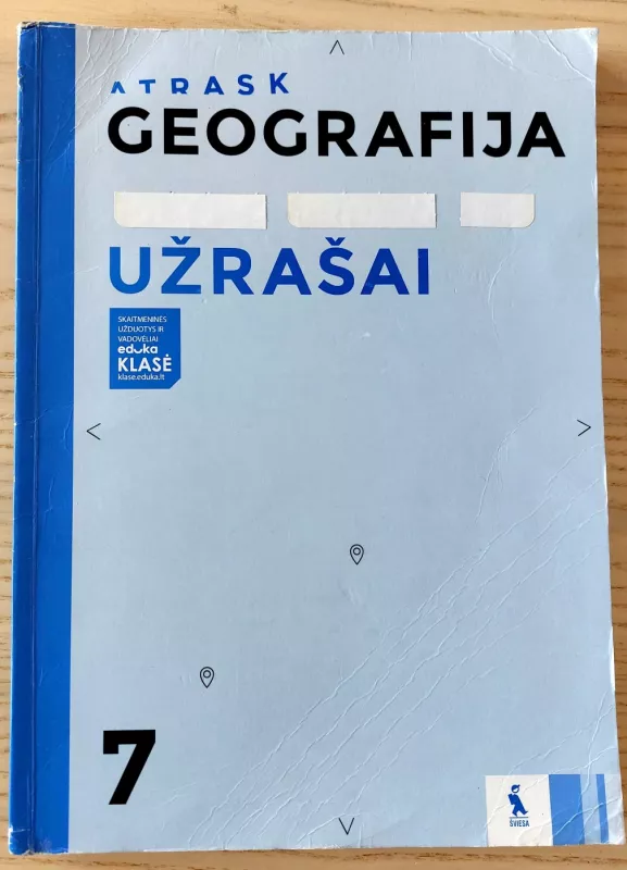 Atrask Geografija. Užrašai 7 klasei (serija „Atrask“) - Regina Krušinskienė, Gražina  Varanavičienė, knyga 2