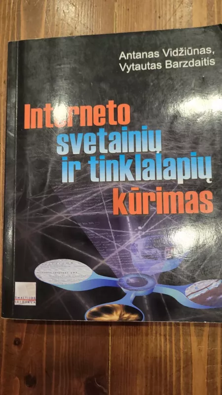 Interneto svetainių ir tinklapių kūrimas - Vytautas Barzdaitis, knyga 2