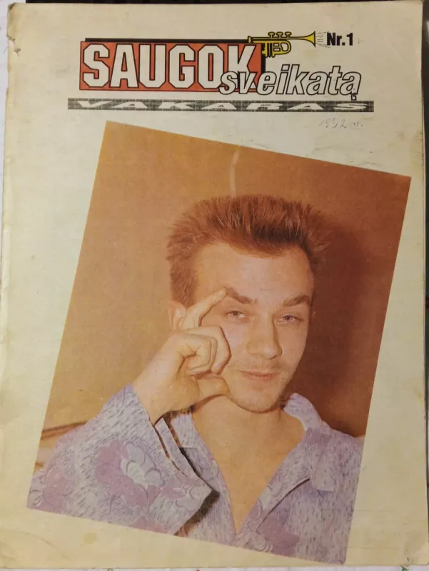 Saugok sveikatą  1992m., Nr. 1 - Autorių Kolektyvas, knyga 2