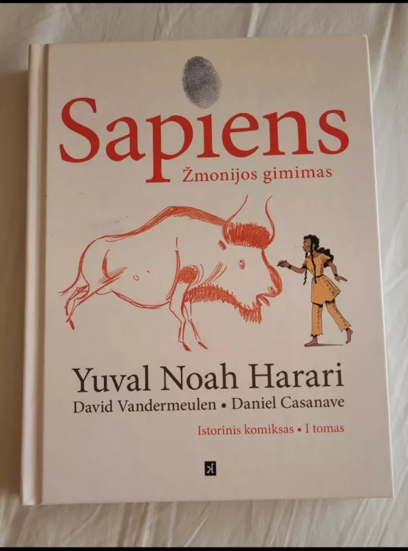 Sapiens: žmonijos gimimas. Istorinis komiksas. 1 dalis - Yuval Noah Harari, knyga 2