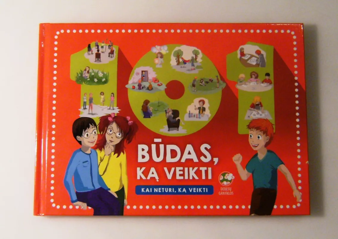 101 būdas, ką veikti kai neturi, ką veikti - Giedrė Stankevičiūtė, knyga 5