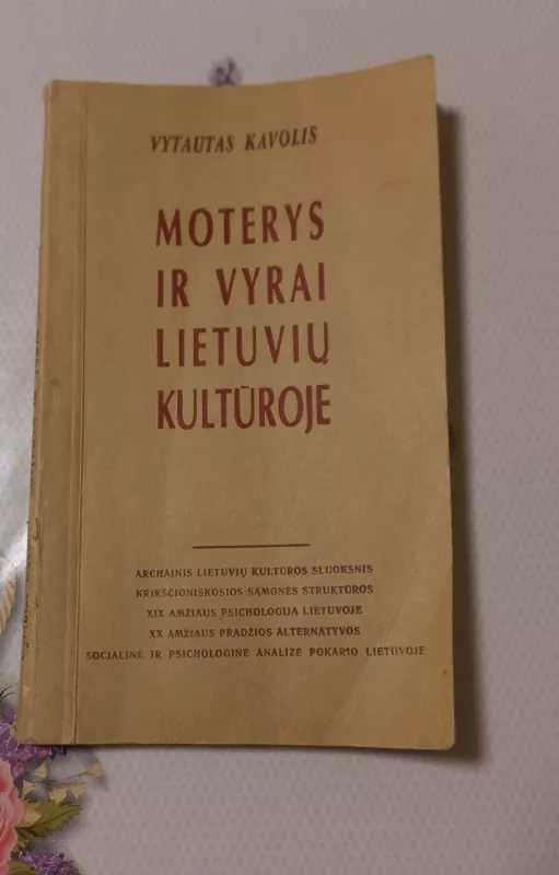 Moterys ir vyrai lietuvių kultūroje - Vytautas Kavolis, knyga 2