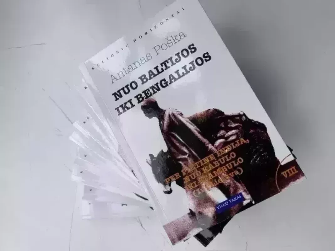 Nuo Baltijos iki Bengalijos  I-VIII - Antanas Poška, knyga