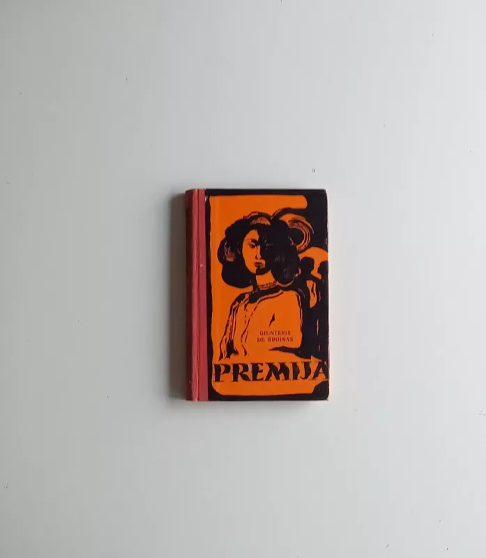 Premija - Giunteris de Broinas, knyga 2