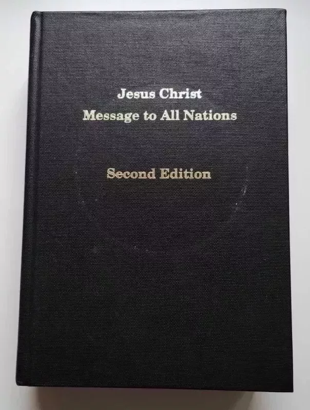 Jesus Christ Message to All Nations Second Edition - Warren Jeffs, knyga 2