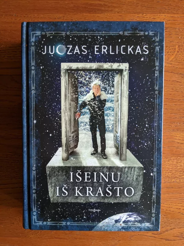 Išeinu iš krašto - Juozas Erlickas, knyga 2