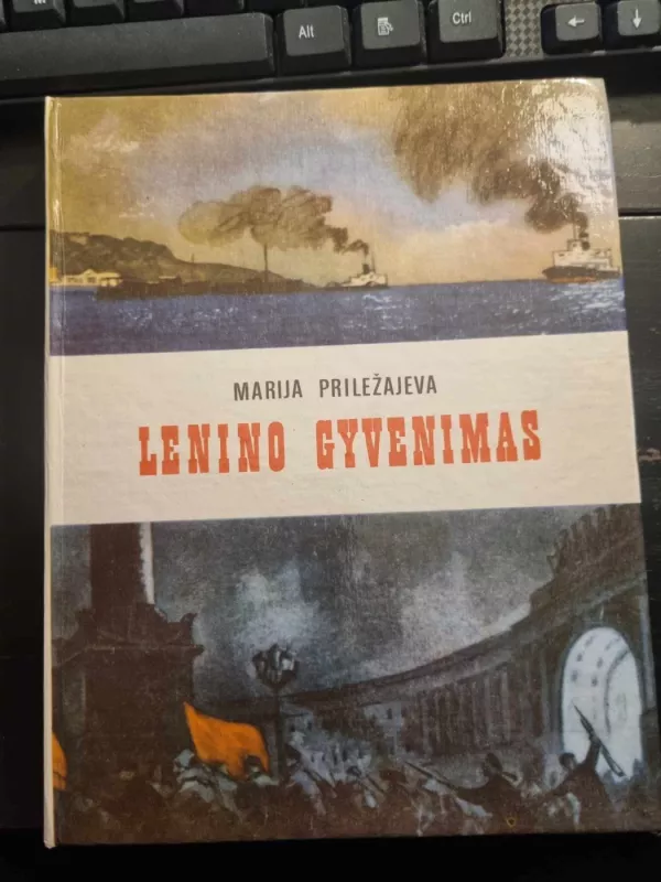 Lenino gyvenimas - Marija Priležajeva, knyga 2
