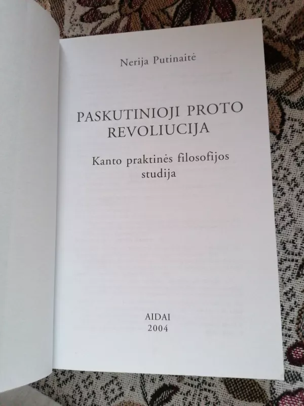 Paskutinioji proto revoliucija - Nerija Putinaitė, knyga 3