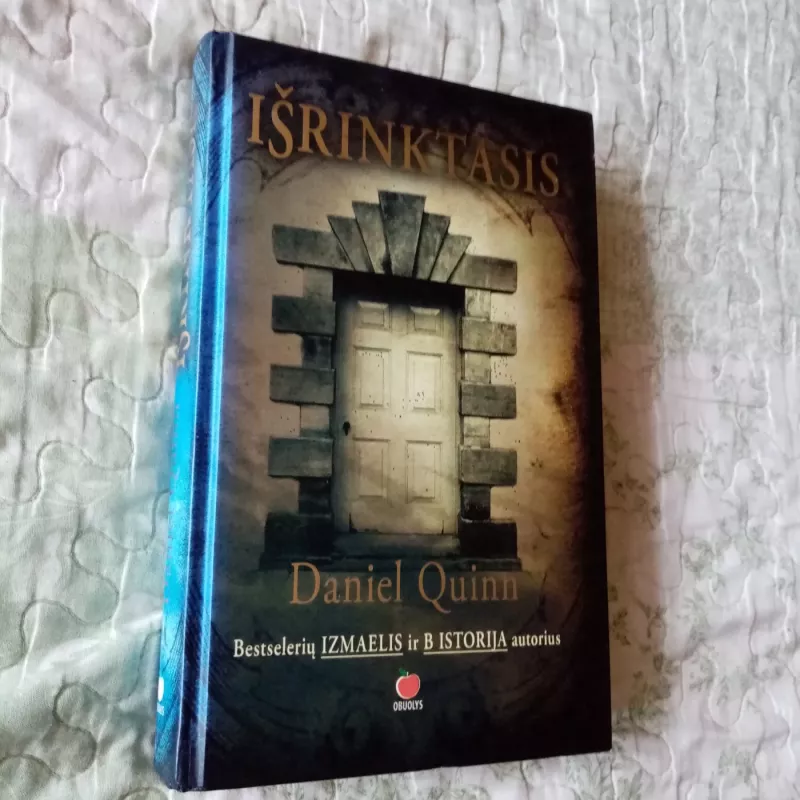 Išrinktasis - Daniel Quinn, knyga 2