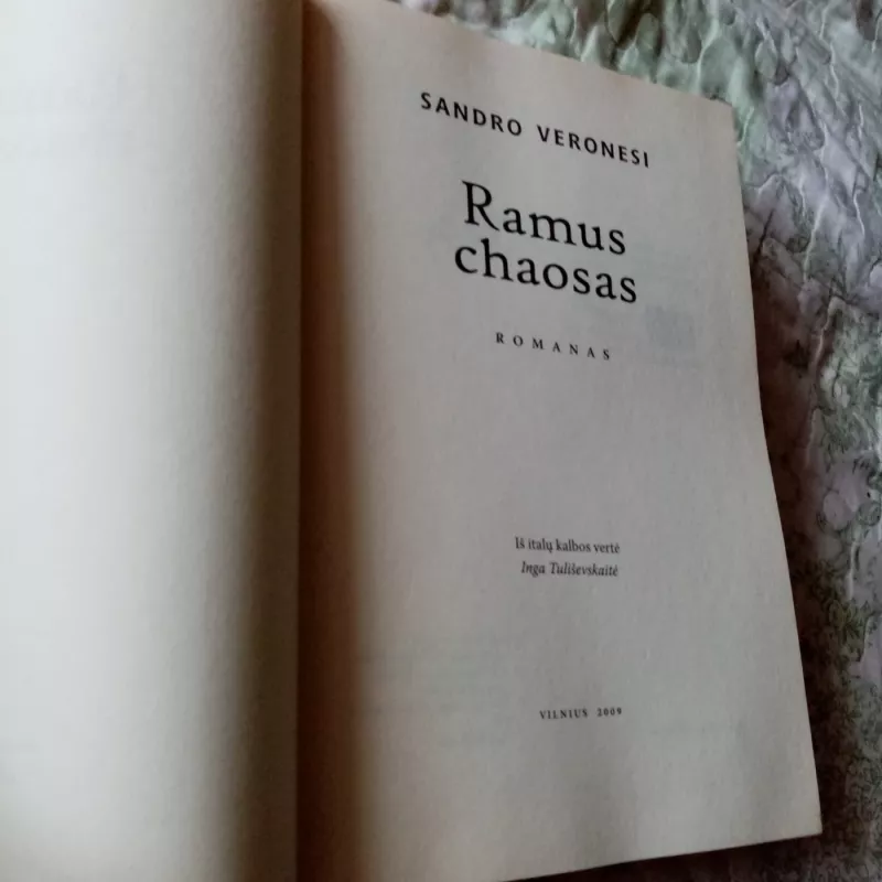 Ramus chaosas - Sandro Veronesi, knyga 3