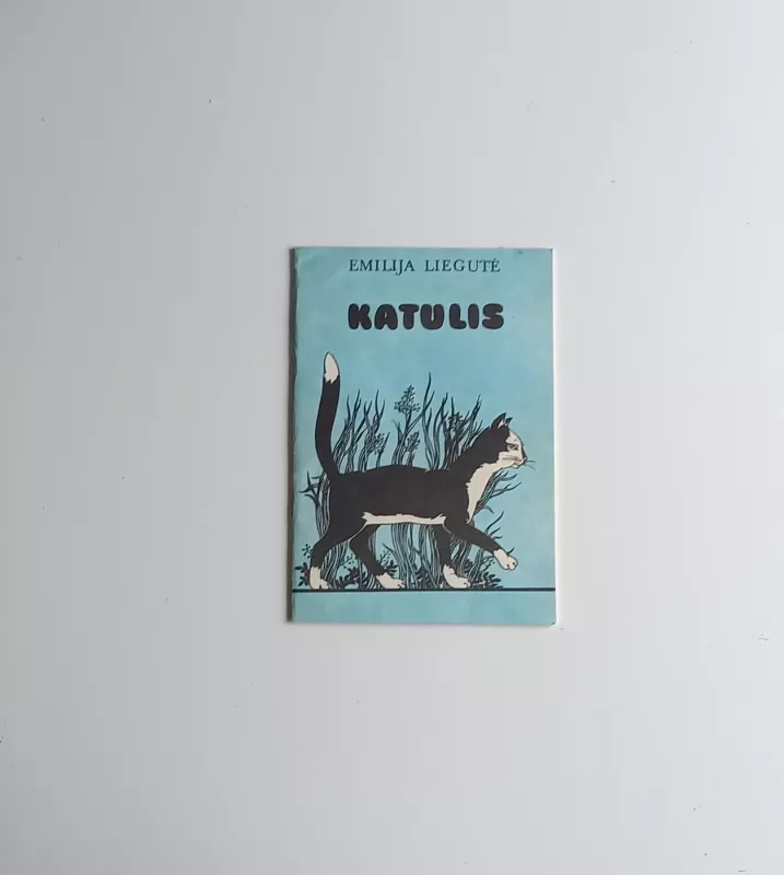 Katulis - Emilija Liegutė, knyga 2