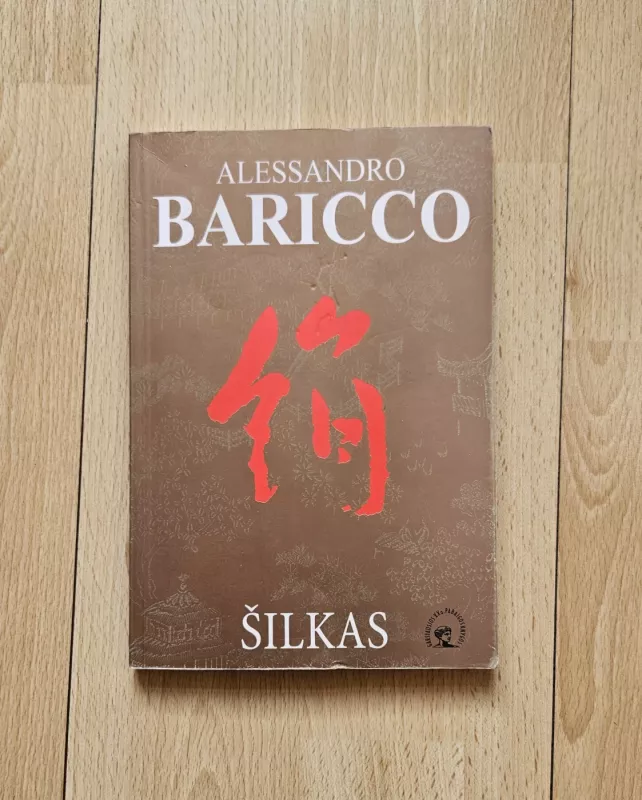 Šilkas - Alessandro Baricco, knyga 2