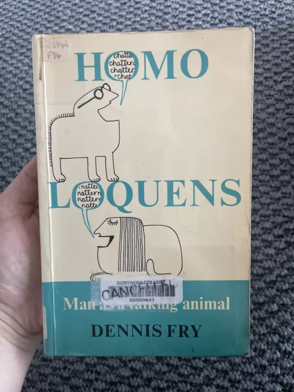 Homo laquens: man as a talking animal - Dennis fry, knyga 2