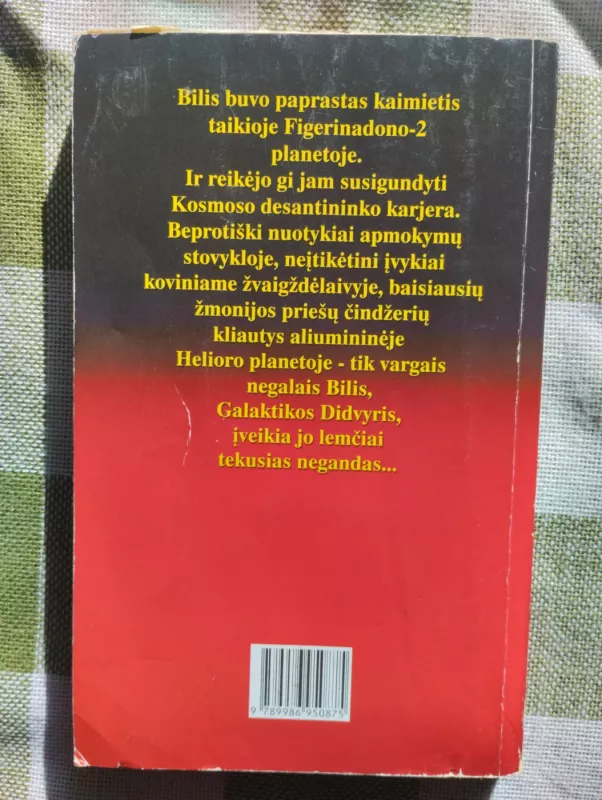 Bilis, galaktikos didvyris - Harry Harrison, knyga 3