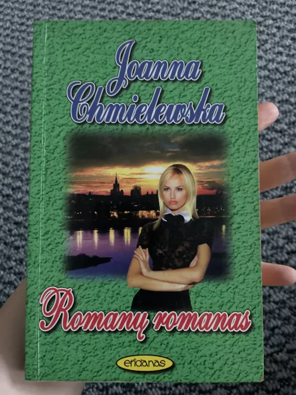 Romanų romanas - Joana Chmielevska, knyga 2