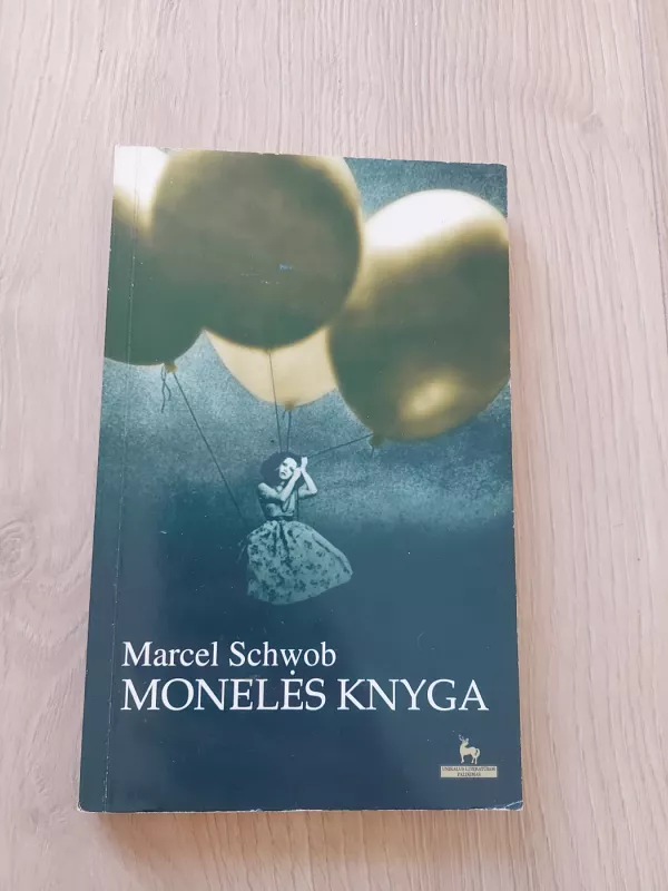 Monelės knyga. Vaikų kryžiaus žygis - Marcel Schwob, knyga 2