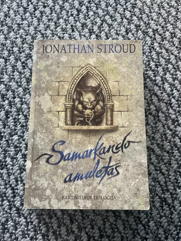 Samarkando amuletas - Jonathan Stroud, knyga 2