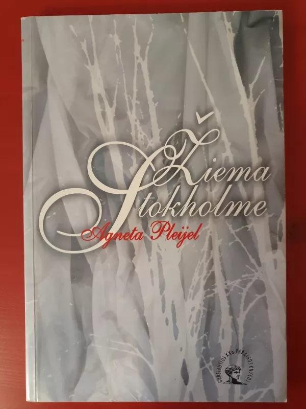 Žiema Stokholme - Agneta Pleijel, knyga 2