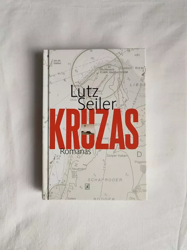 Kruzas - Lutz Seiler, knyga 2