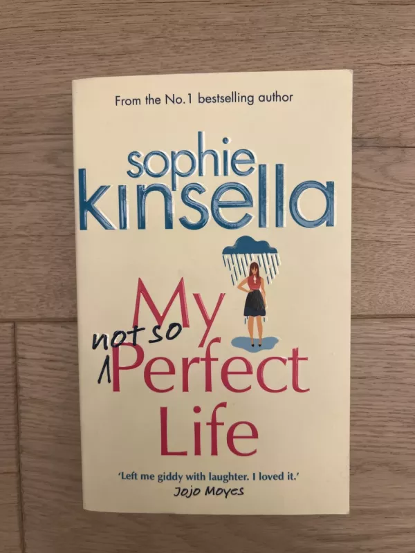 My not so Perfect Life - Sophie Kinsella, knyga 2