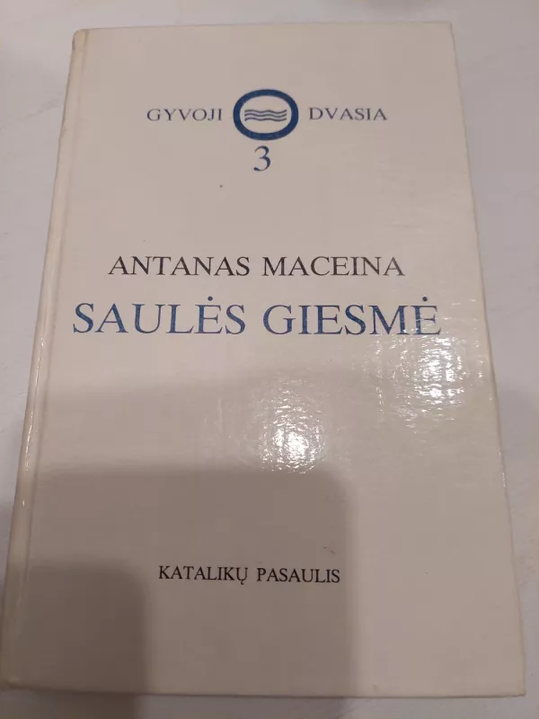 Saulės giesmė - Antanas Maceina, knyga 2