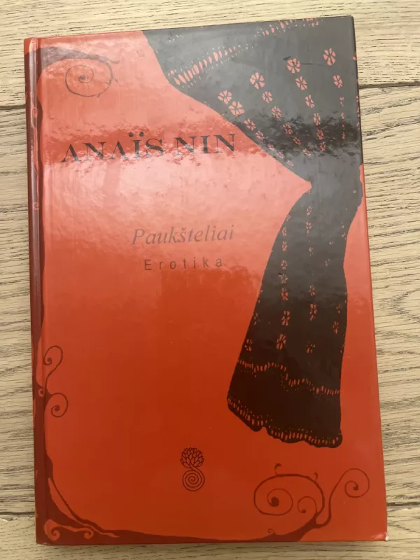 Paukšteliai. Erotika - Anais Nin, knyga 2