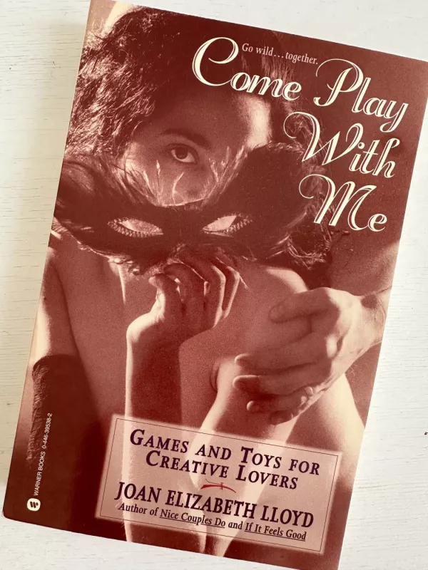 Come Play With Me - Joan Elizabeth Lloyd, knyga 2
