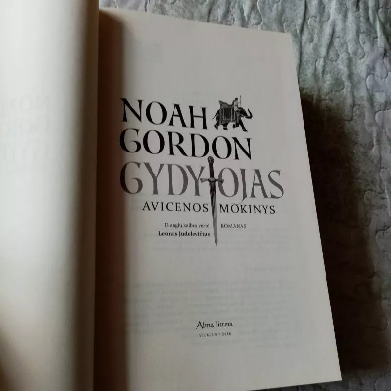 Gydytojas Avicenos Mokinys - Noan Gordon, knyga 3
