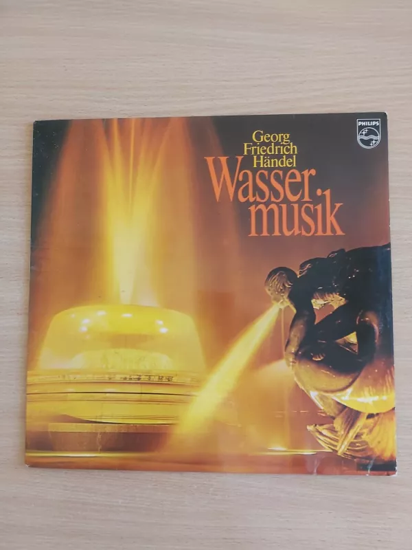 Wassermusik - Georg Friedrich Händel, plokštelė 2