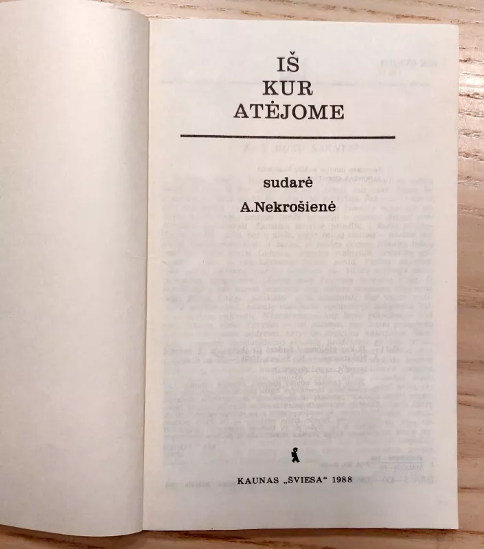 Iš kur atėjome - A. Nekrošienė, knyga 4