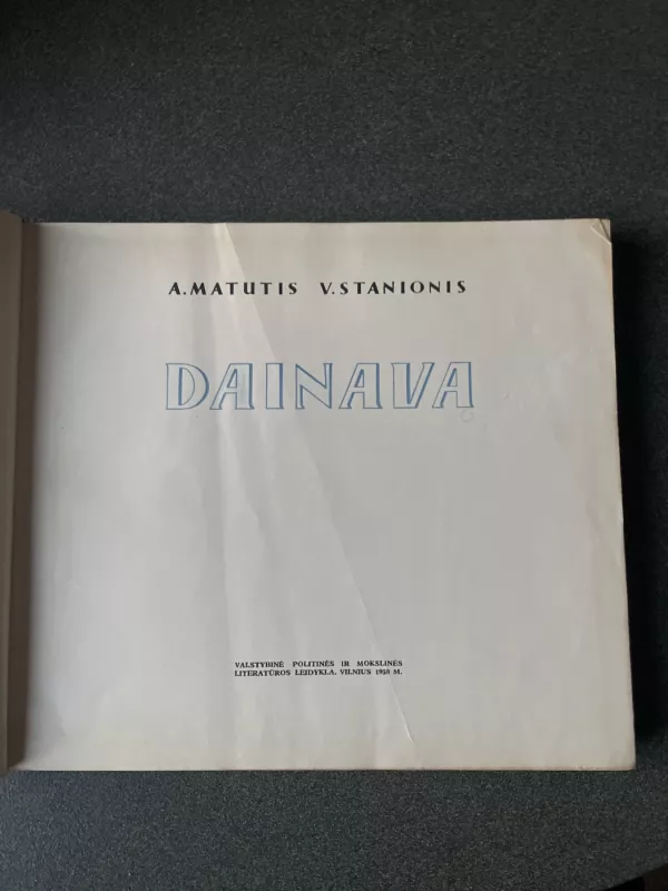 Dainava - A. Matutis, knyga 3